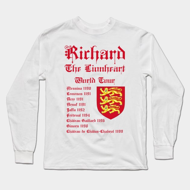 Richard The Lionheart World Tour Long Sleeve T-Shirt by Styr Designs